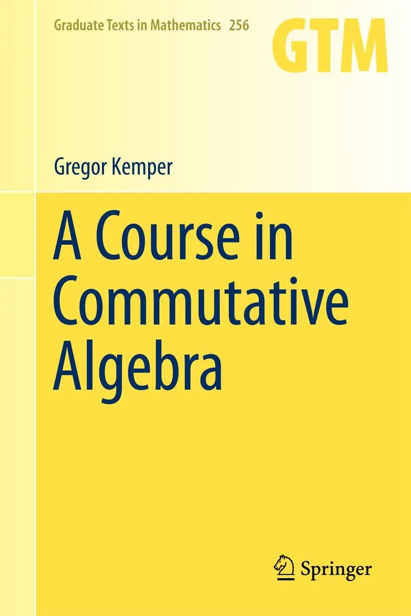 Cover: 9783642266324 | A Course in Commutative Algebra | Gregor Kemper | Taschenbuch | xii