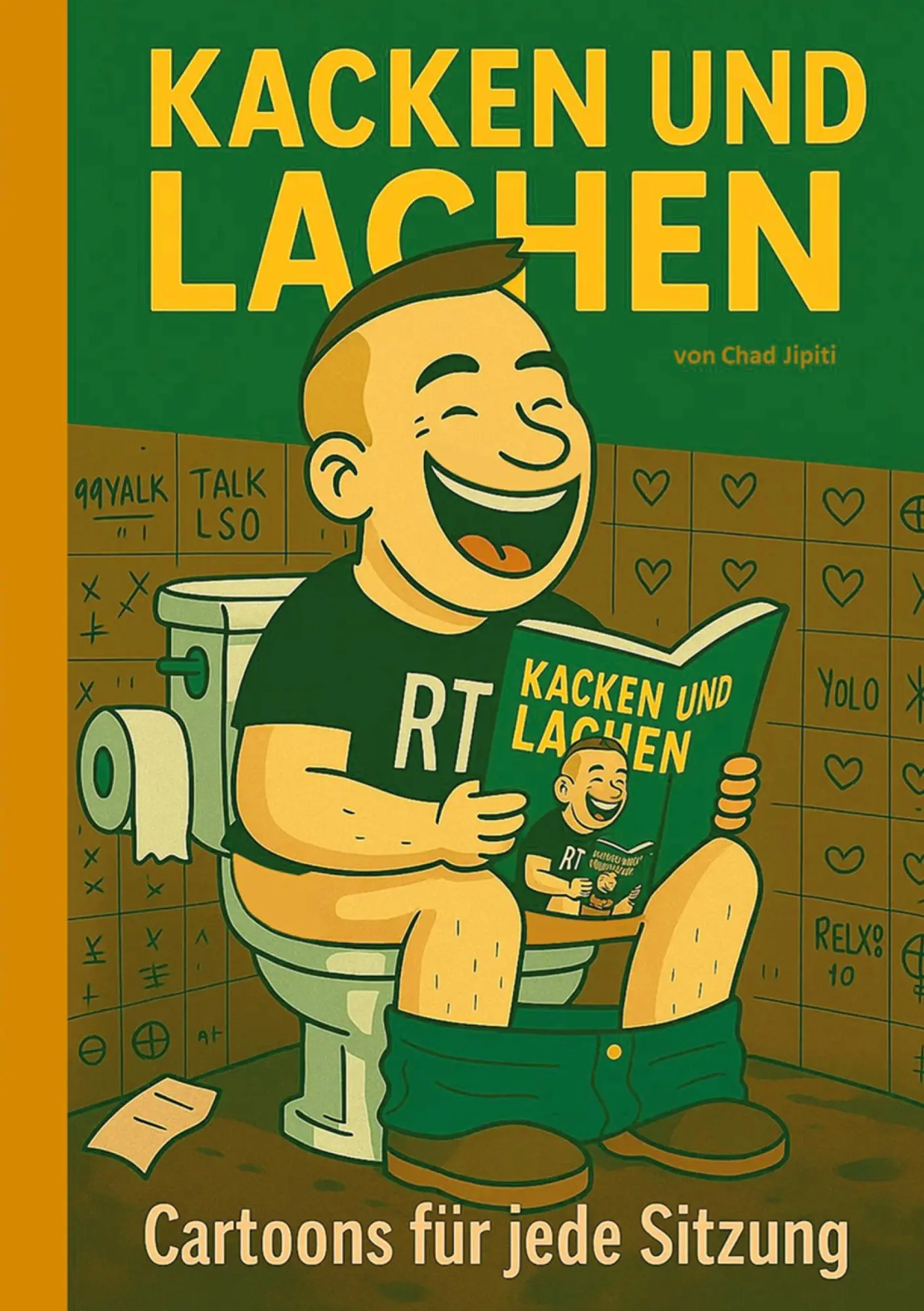 Cover: 9783819266324 | KACKEN UND LACHEN | Chad Jipiti | Taschenbuch | 60 S. | Deutsch | 2025