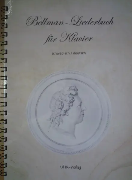 Cover: 9783936606324 | Bellman-Liederbuch für Klavier | schwedisch/deutsch | Bellman | Buch
