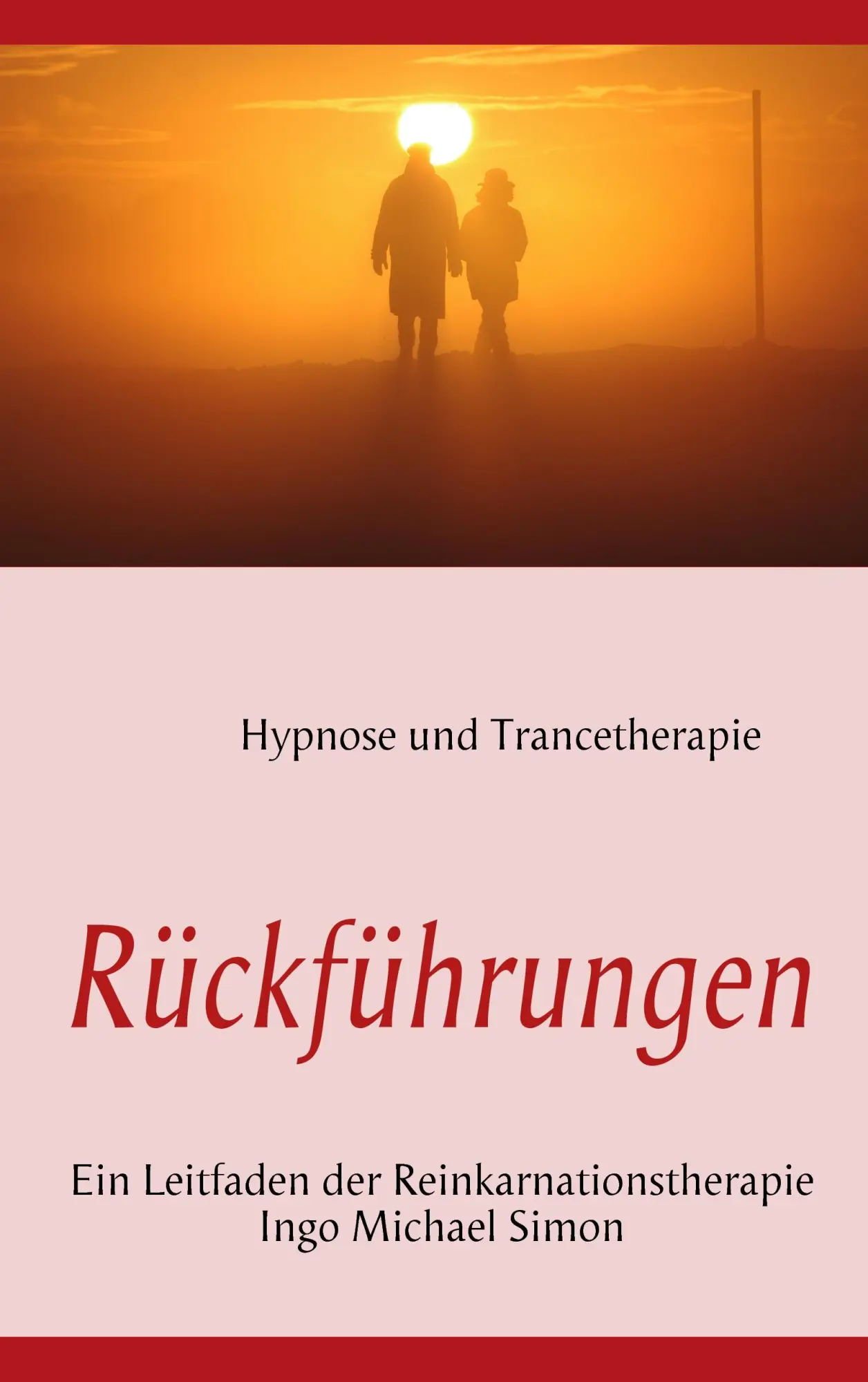 Cover: 9783837076424 | Rückführungen | Leitfaden der Reinkarnationstherapie | Simon | Buch