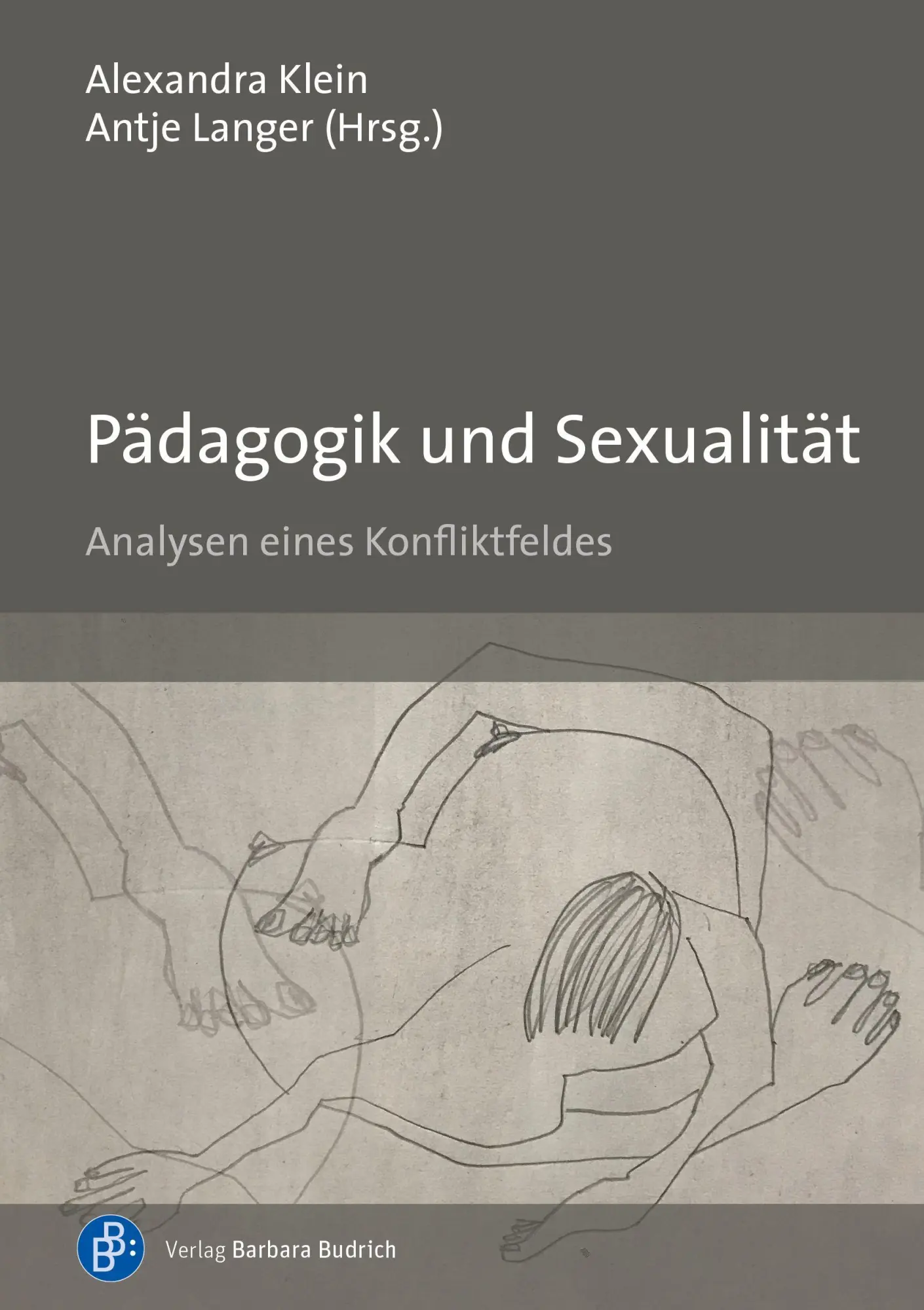 Pädagogik und Sexualität - Neuware
