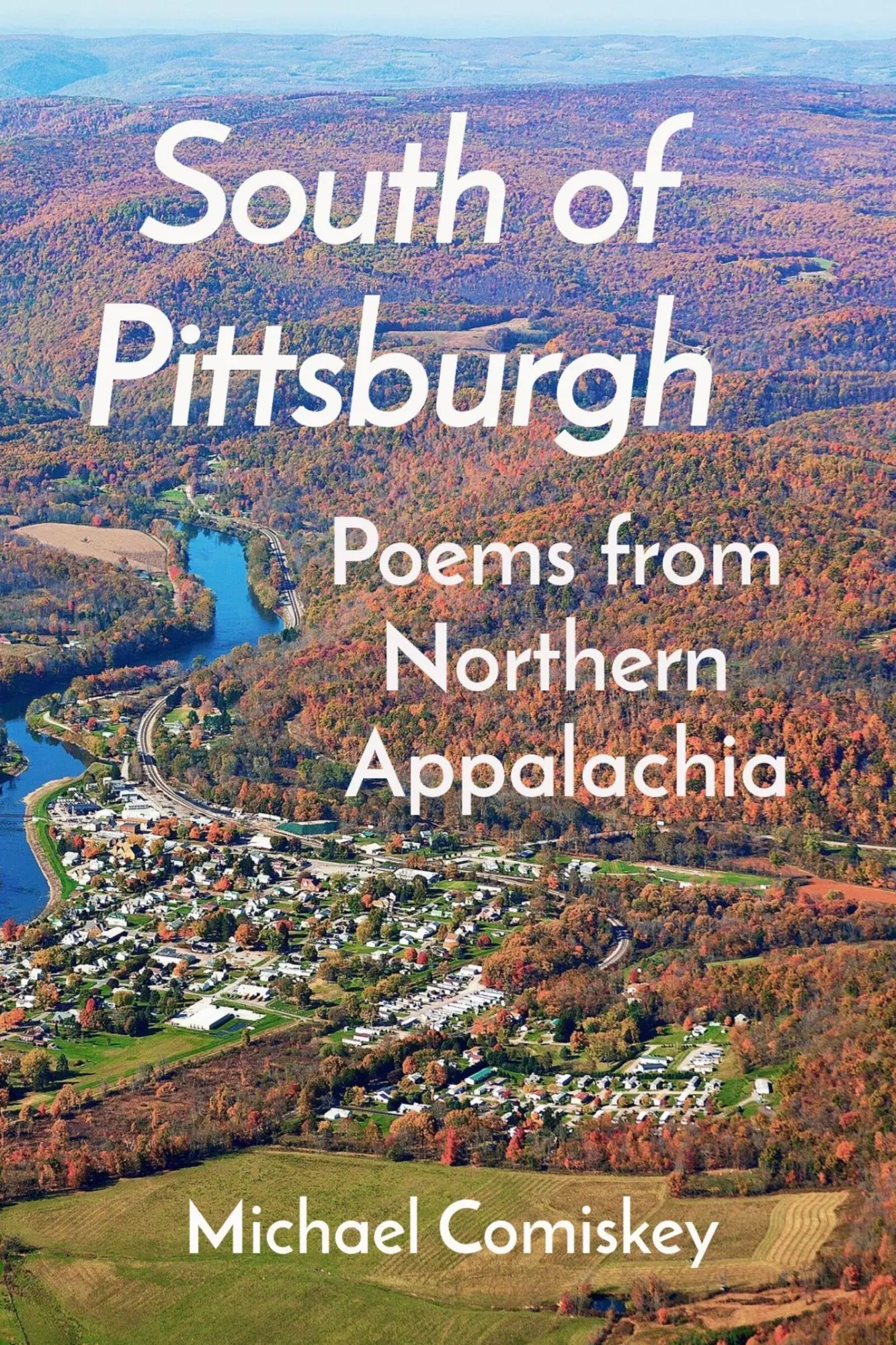Cover: 9798989106424 | South Of Pittsburgh | Poems from Northern Appalachia | Comiskey | Buch
