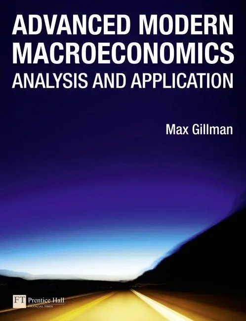 Cover: 9780273726524 | Advanced Modern Macroeconomics | Max Gillman | Taschenbuch | 624 S.