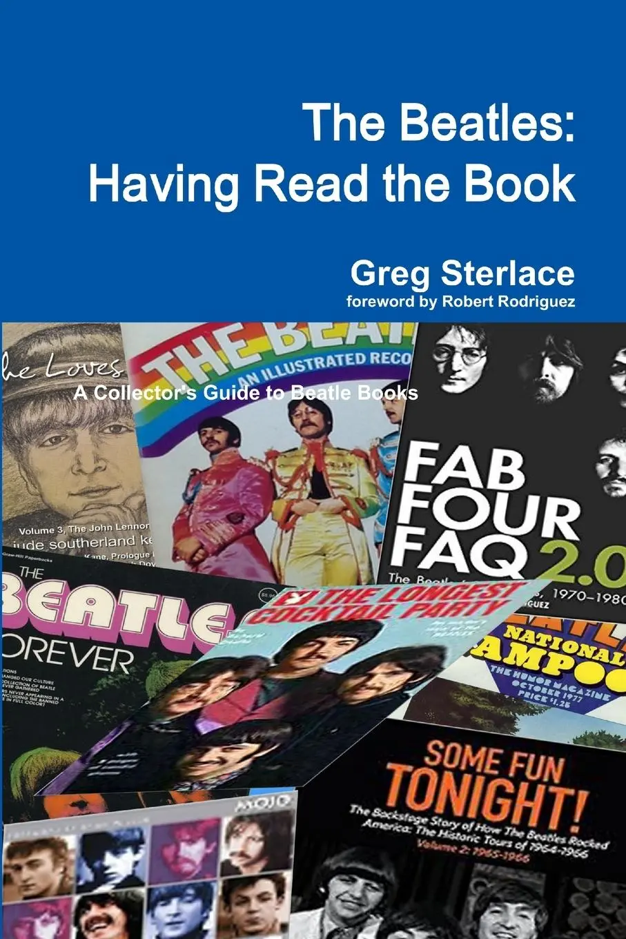 Cover: 9781329536524 | The Beatles | Having Read the Book | Greg Sterlace | Taschenbuch