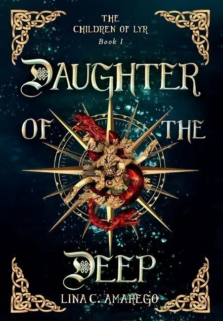 Cover: 9781734826524 | Daughter of the Deep | Lina C Amarego | Buch | Englisch | 2020
