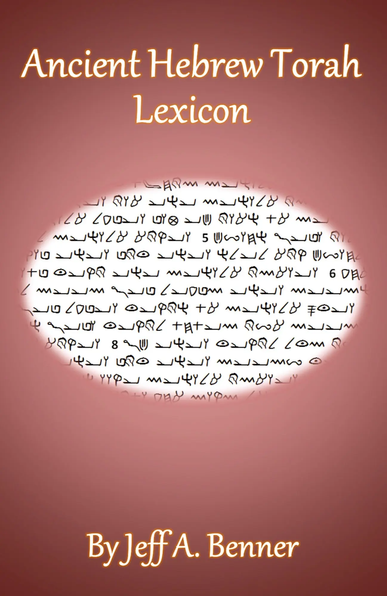 Cover: 9781949756524 | Ancient Hebrew Torah Lexicon | Jeff A. Benner | Taschenbuch | Englisch