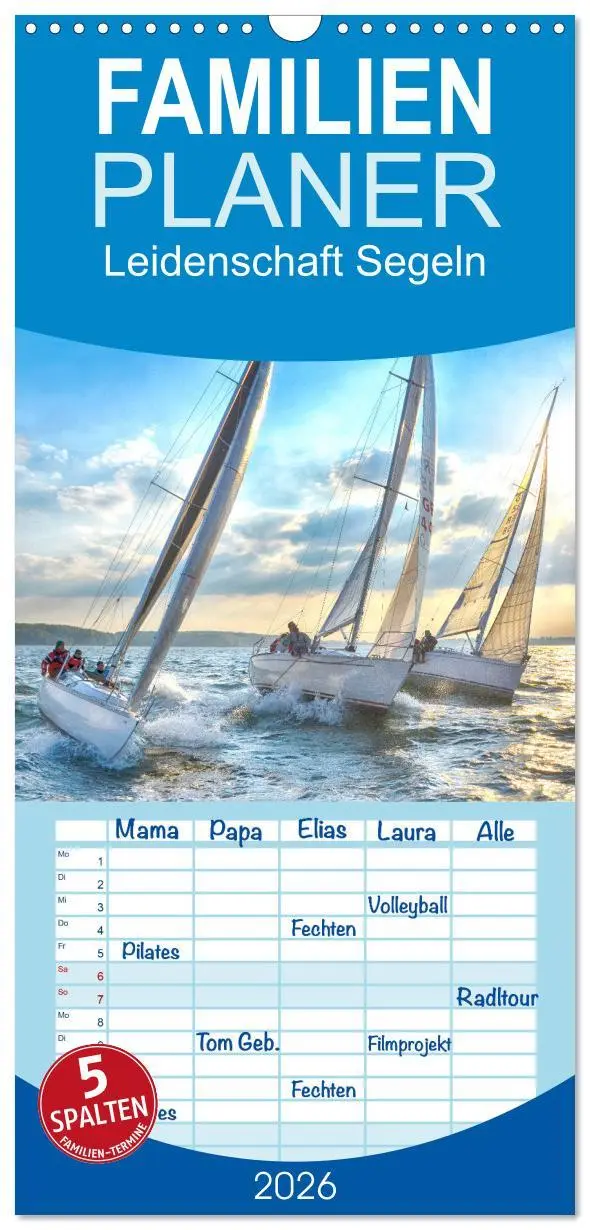 Cover: 9783516516524 | Familienplaner 2026 - Leidenschaft Segeln mit 5 Spalten...
