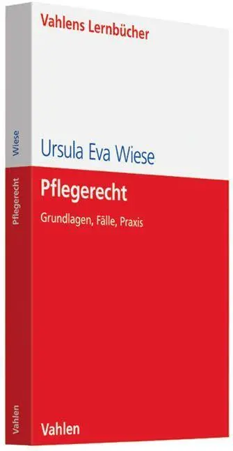 Pflegerecht - Ursula Eva Wiese Kartoniert (TB)