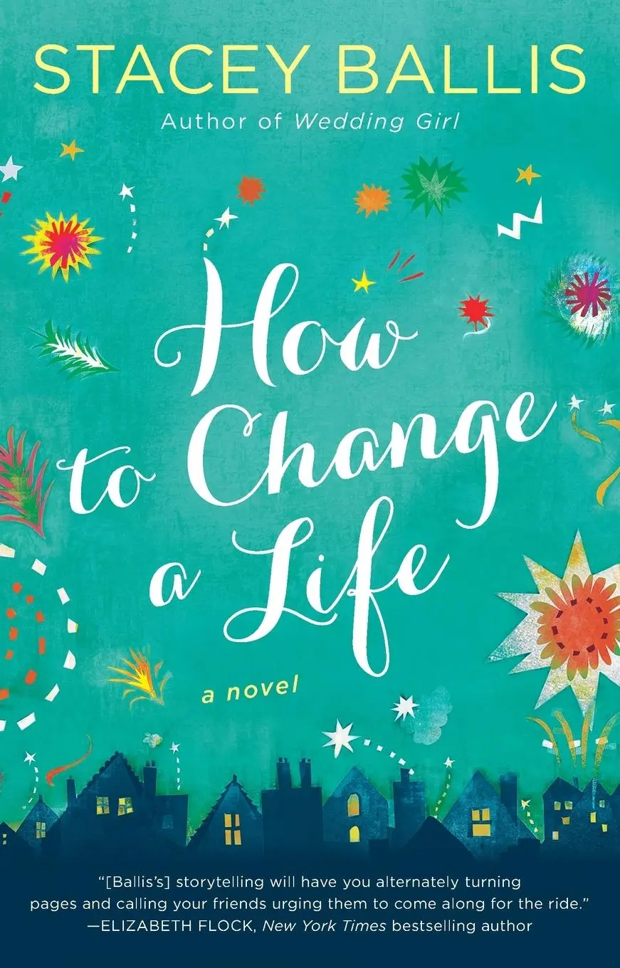 Cover: 9780425276624 | How to Change a Life | Stacey Ballis | Taschenbuch | Englisch | 2017
