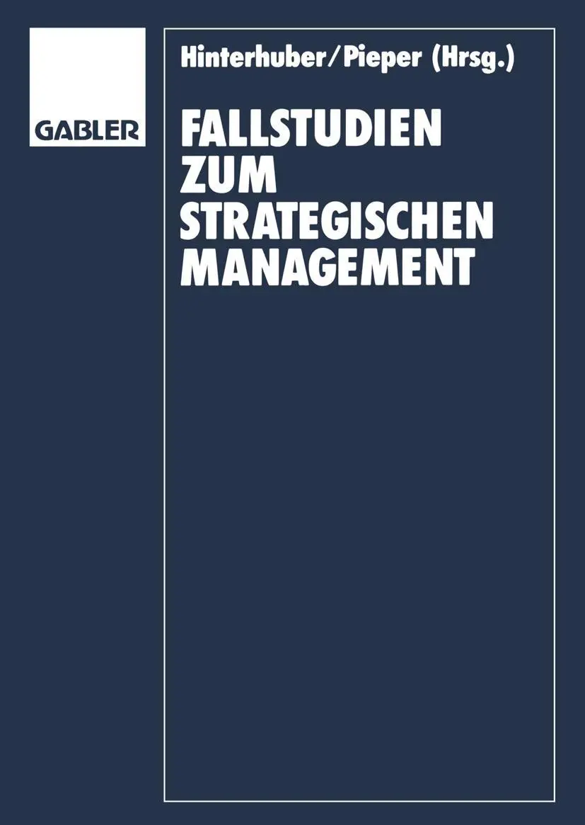 Cover: 9783409136624 | Fallstudien zum Strategischen Management | Rüdiger Pieper (u. a.)