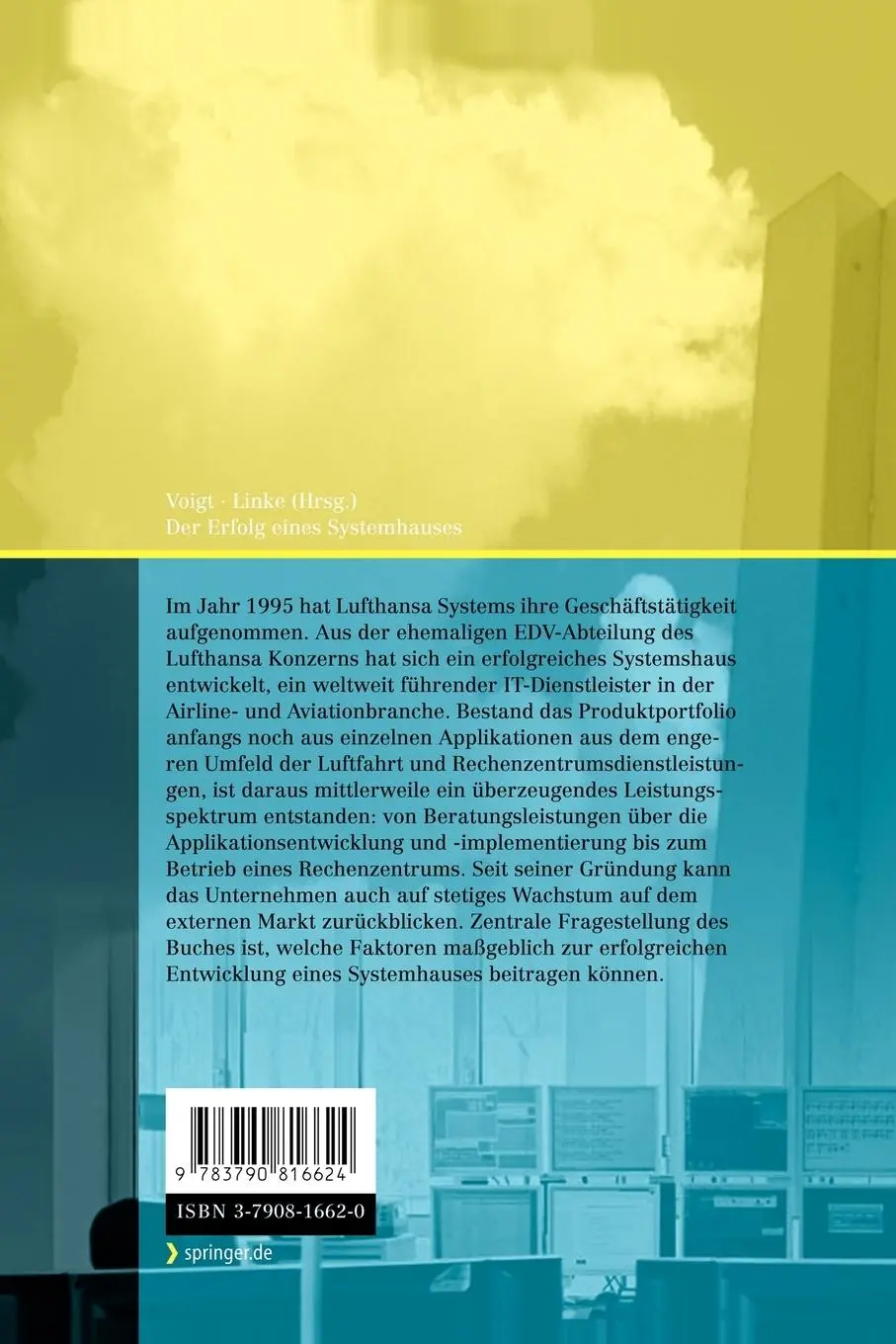 Rückseite: 9783790816624 | Der Erfolg eines Systemhauses | Zehn Jahre Lufthansa Systems | Buch
