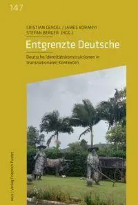 Cover: 9783791736624 | Entgrenzte Deutsche | Cristian Cercel (u. a.) | Taschenbuch | 424 S.