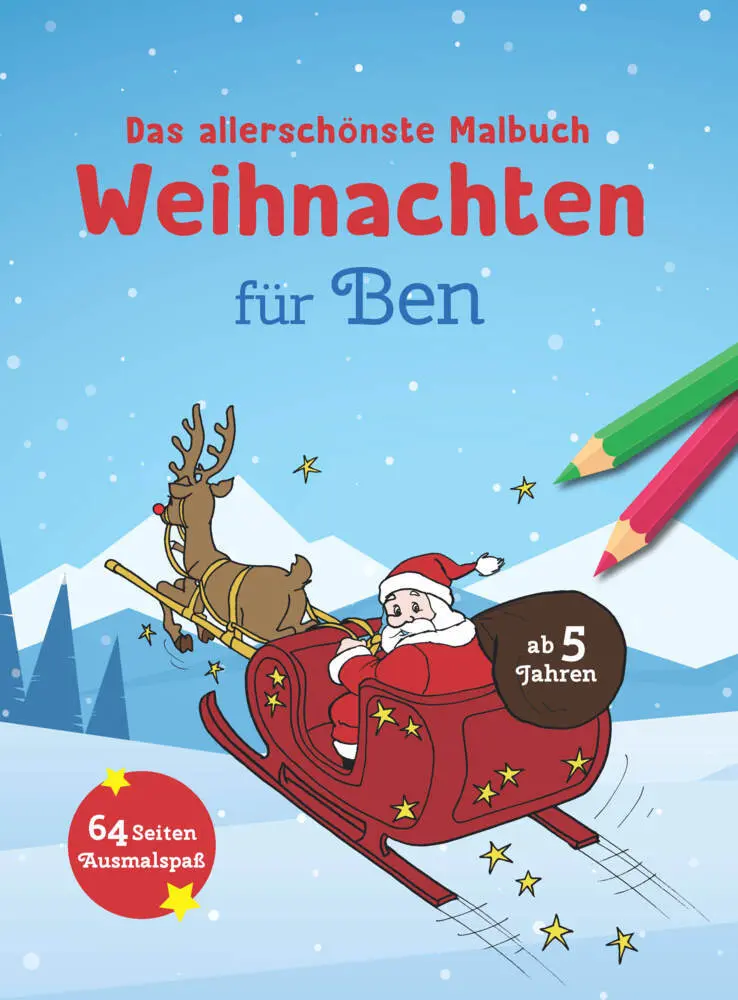 Cover: 9783849936624 | Das allerschönste Malbuch Weihnachten für Ben | Taschenbuch | Deutsch
