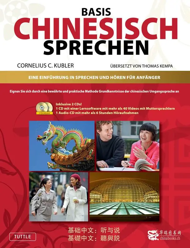 Cover: 9783905816624 | Basis Gesprochenes Chinesisch - Lehrbuch | Cornelis C. Kubler | Buch