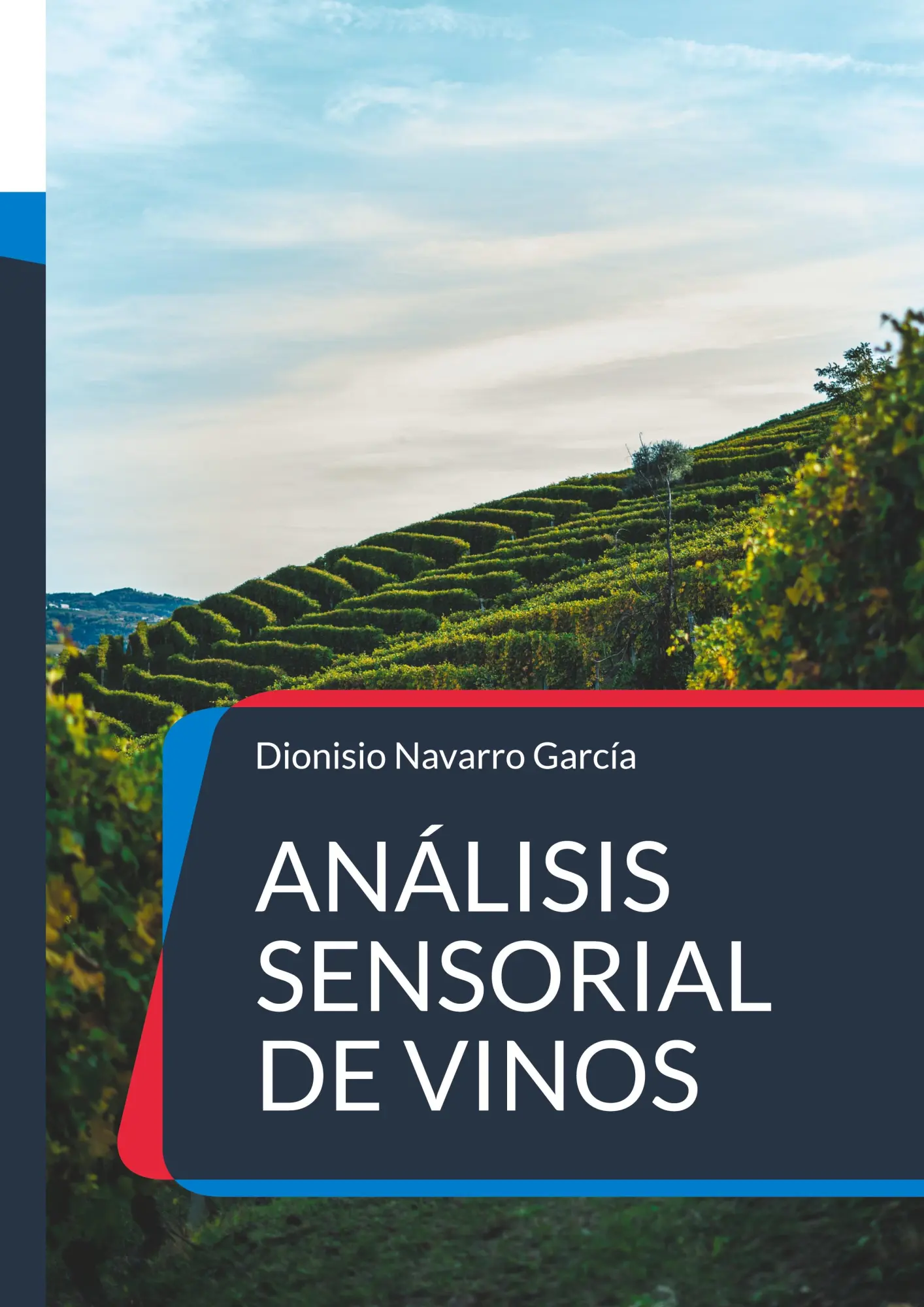 Cover: 9788413736624 | Análisis sensorial de vinos | El arte y la ciencia del vino | García
