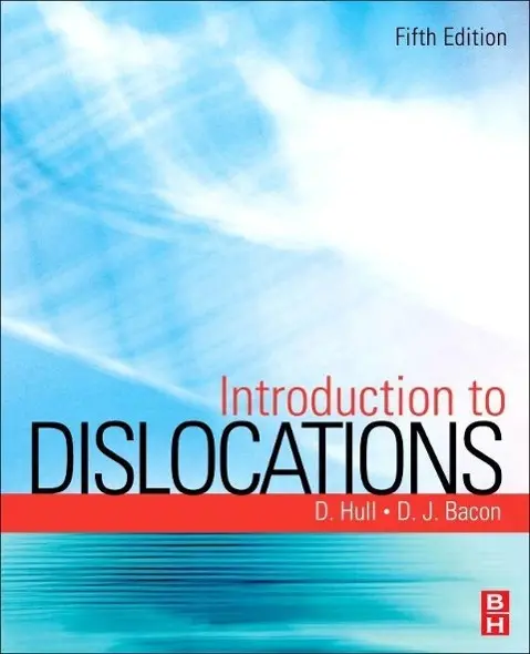 Cover: 9780080966724 | Introduction to Dislocations | Derek (Emeritus Hull (u. a.) | Buch