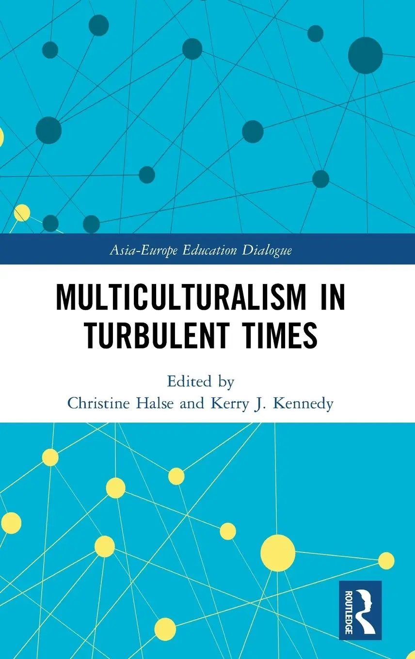 Cover: 9780367546724 | Multiculturalism in Turbulent Times | Christine Halse (u. a.) | Buch