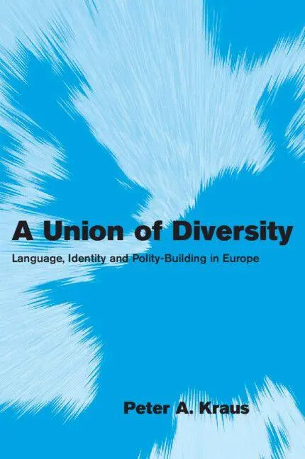 Cover: 9780521676724 | A Union of Diversity | Peter A. Kraus | Taschenbuch | Englisch | 2008