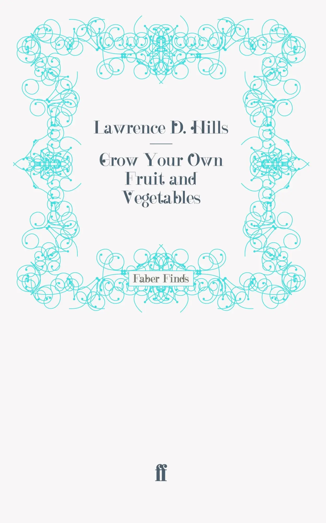 Cover: 9780571246724 | Grow Your Own Fruit and Vegetables | Taschenbuch | 328 S. | Englisch