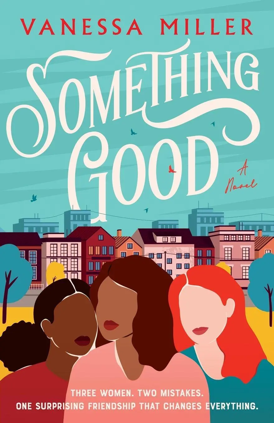 Cover: 9780785256724 | The Something Good | Vanessa Miller | Taschenbuch | Englisch | 2022