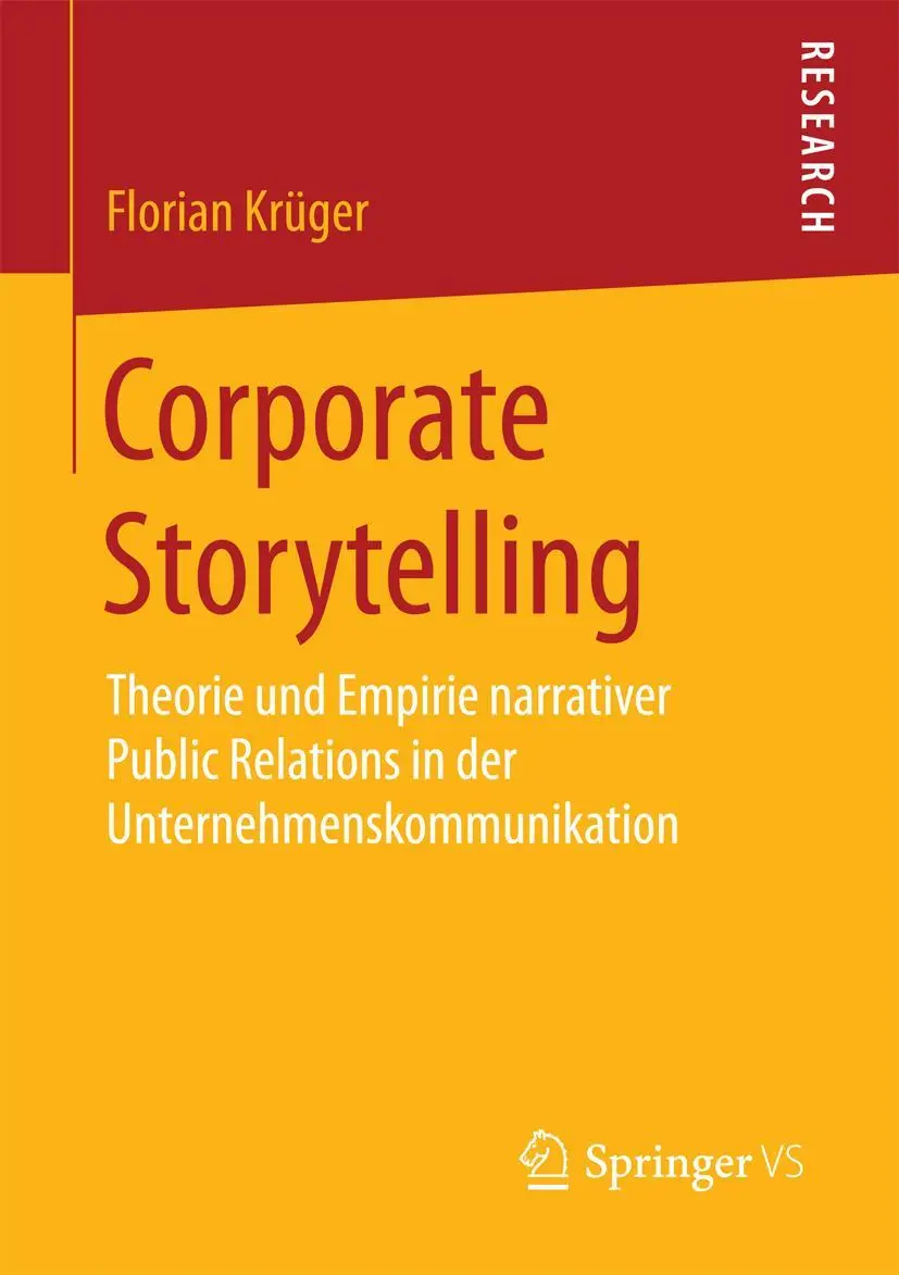 Cover: 9783658096724 | Corporate Storytelling | Florian Krüger | Taschenbuch | xiv | Deutsch