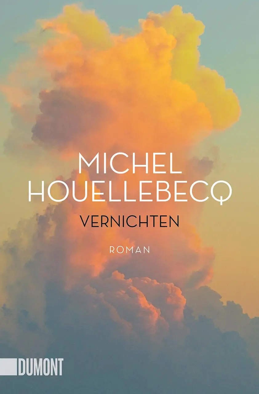 Cover: 9783832166724 | Vernichten | Roman | Michel Houellebecq | Taschenbuch | 624 S. | 2023