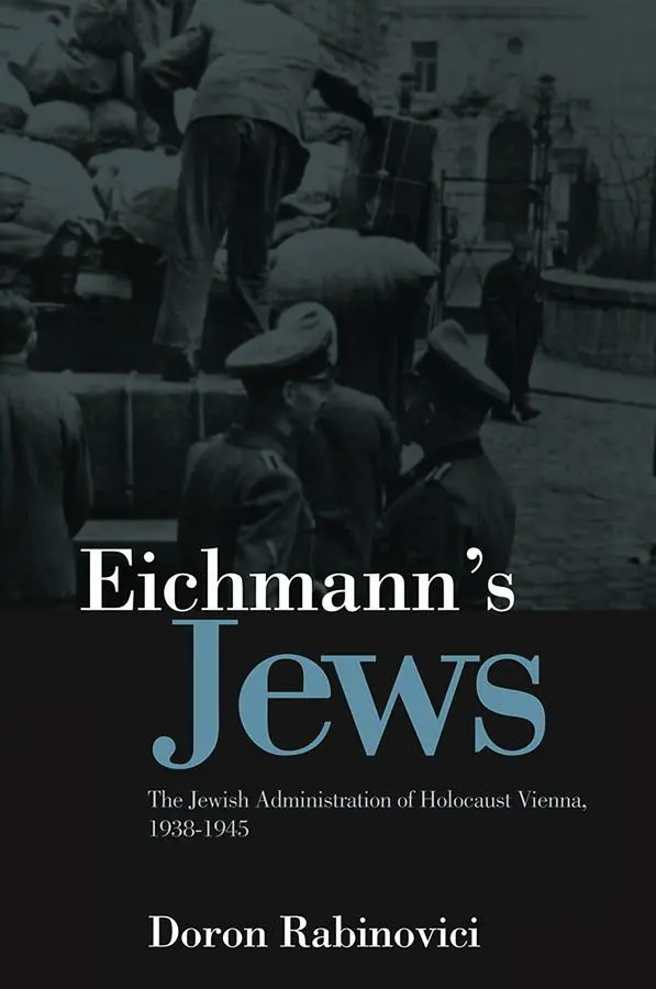Cover: 9780745646824 | Eichmann's Jews | Doron Rabinovici | Buch | 288 S. | Englisch | 2011