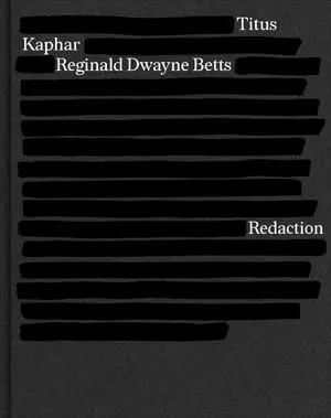 Cover: 9781324006824 | Redaction | Reginald Dwayne Betts (u. a.) | Buch | Gebunden | Englisch