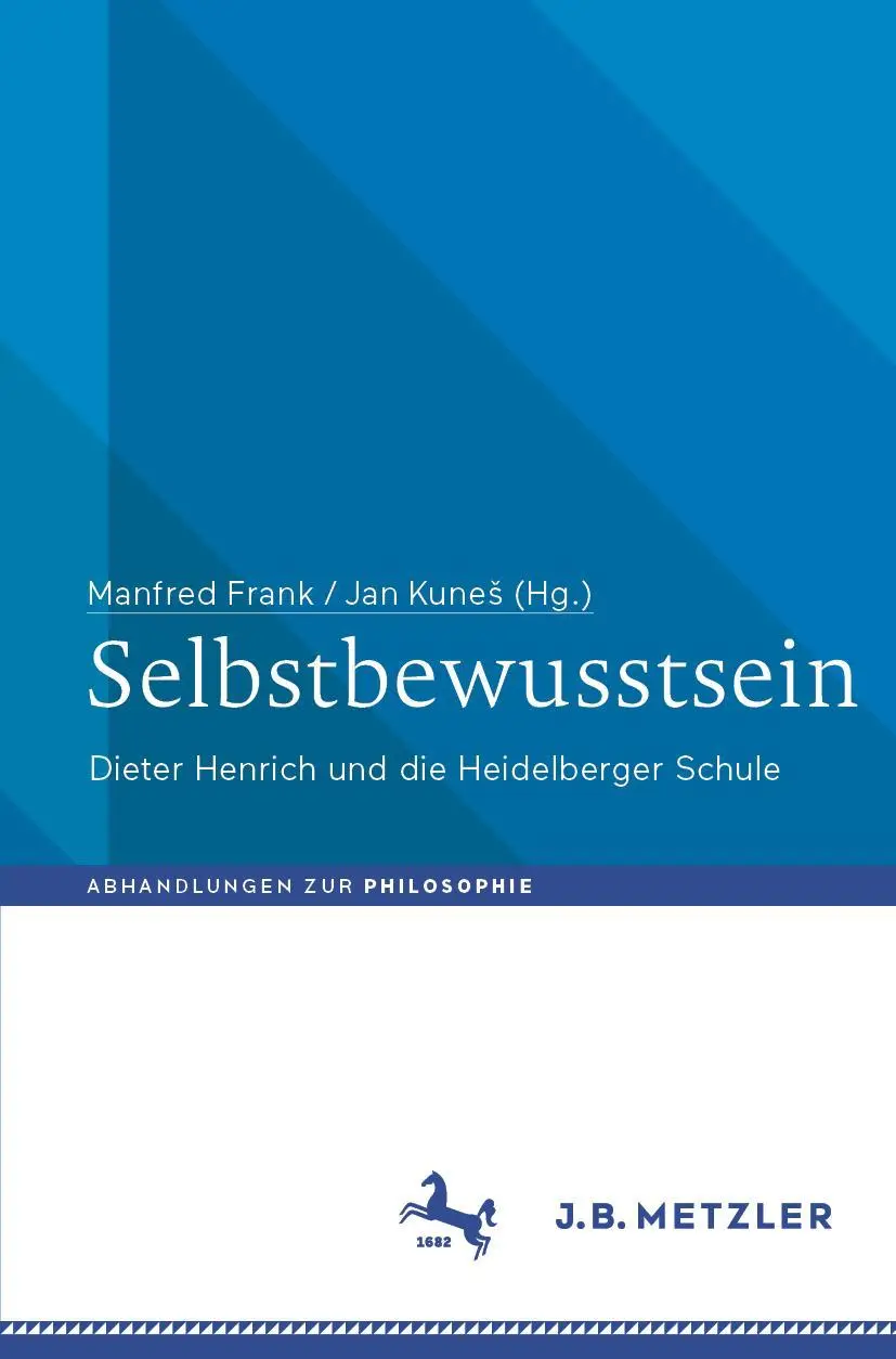 Cover: 9783662636824 | Selbstbewusstsein | Dieter Henrich und die Heidelberger Schule | Buch