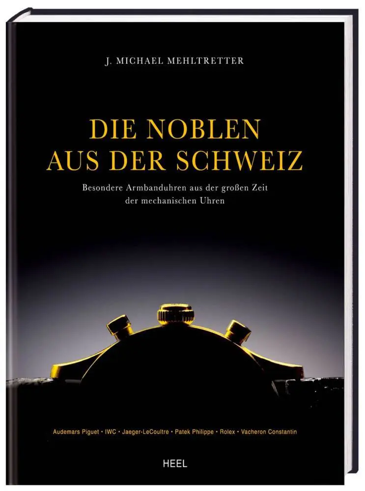 Cover: 9783898806824 | Die Noblen aus der Schweiz | Jörg M. Mehltretter | Buch | 208 S.