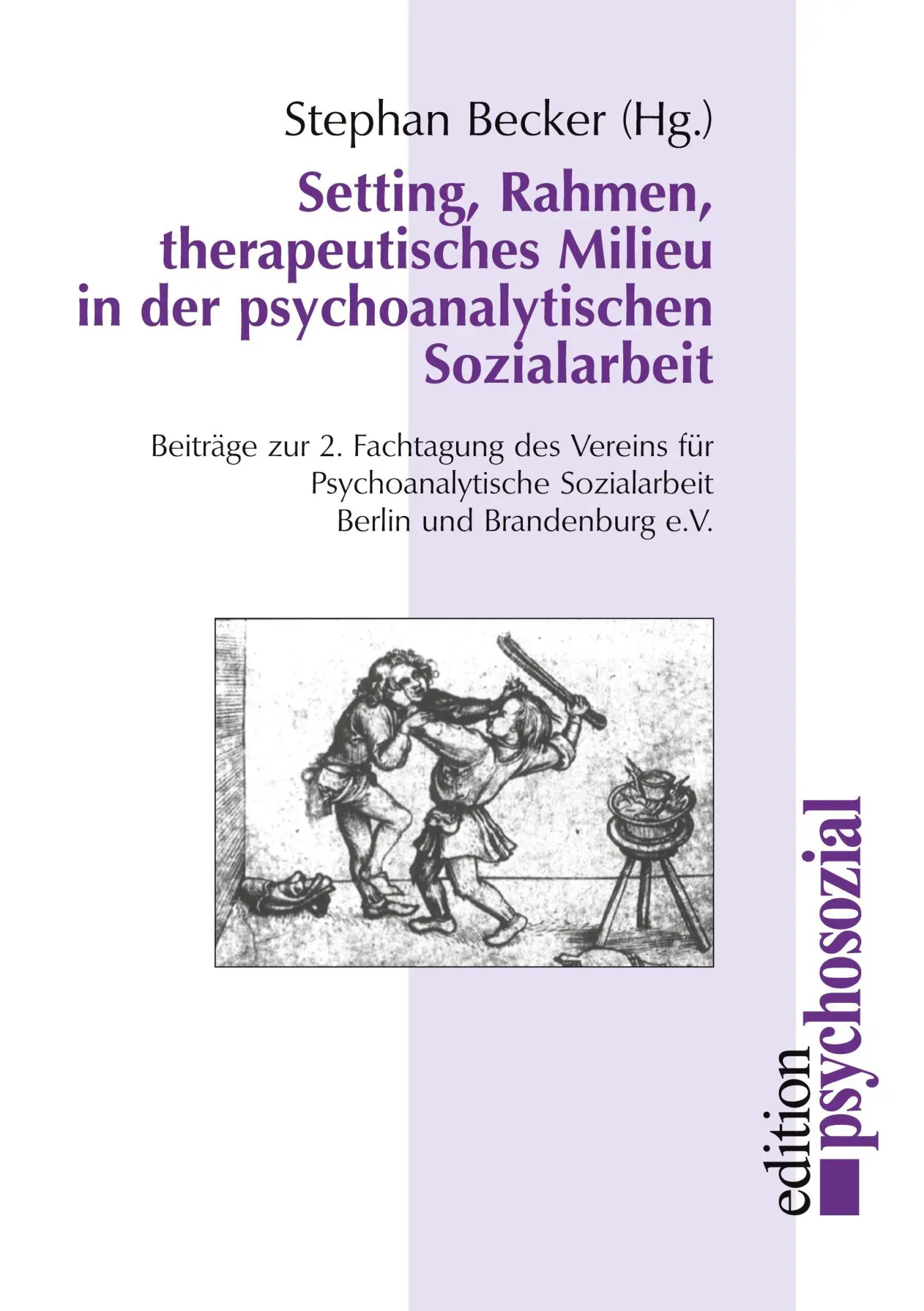 Cover: 9783930096824 | Setting, Rahmen, therapeutisches Milieu in der psychoanalytischen...