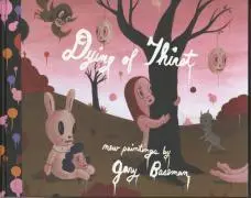 Cover: 9780867196924 | Dying of Thirst | New Paintings by Gary Baseman | Gary Baseman | Buch