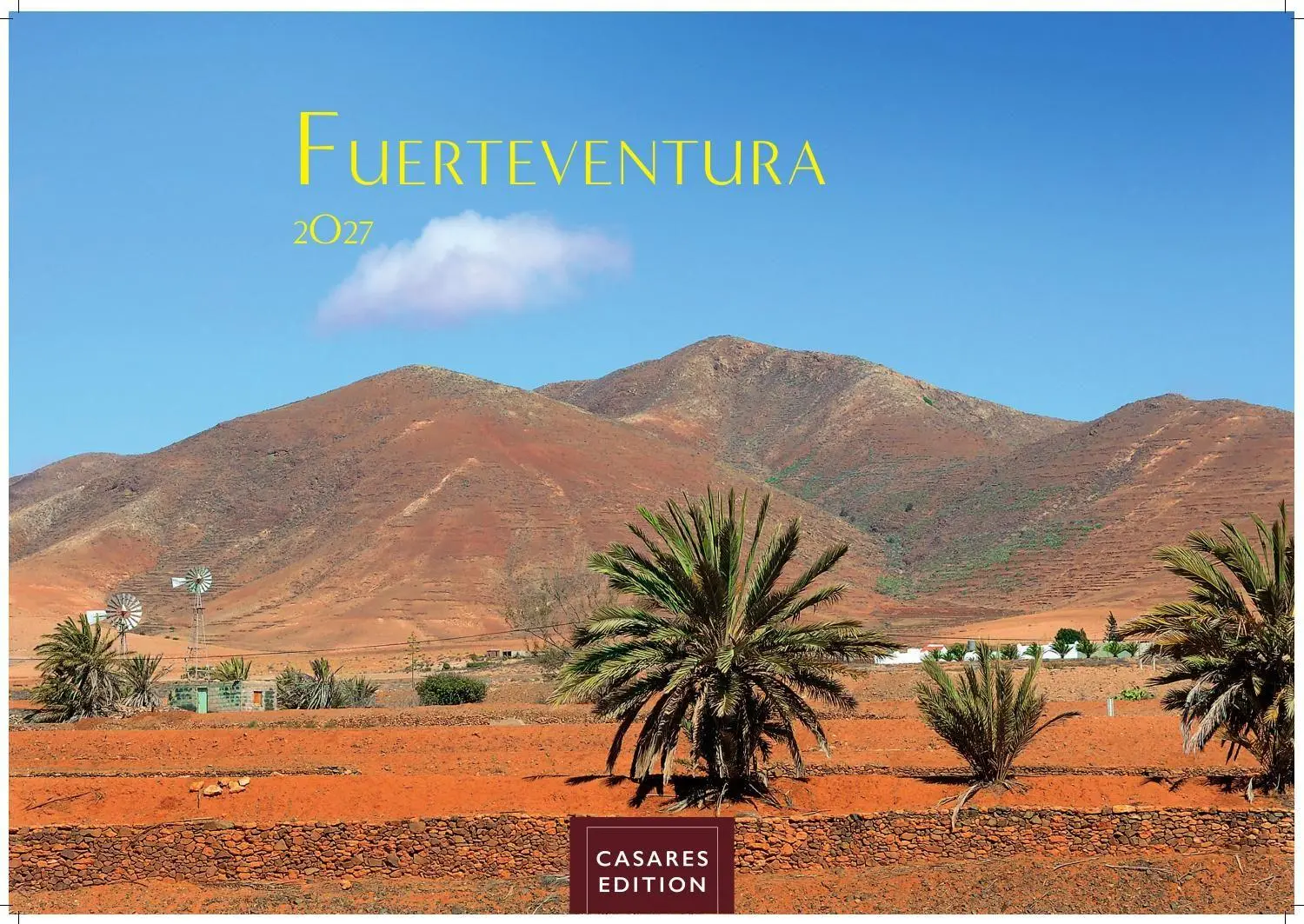 Cover: 9781835246924 | Fuerteventura Kalender 2027 - Wandkalender Fotokalender Spanien...