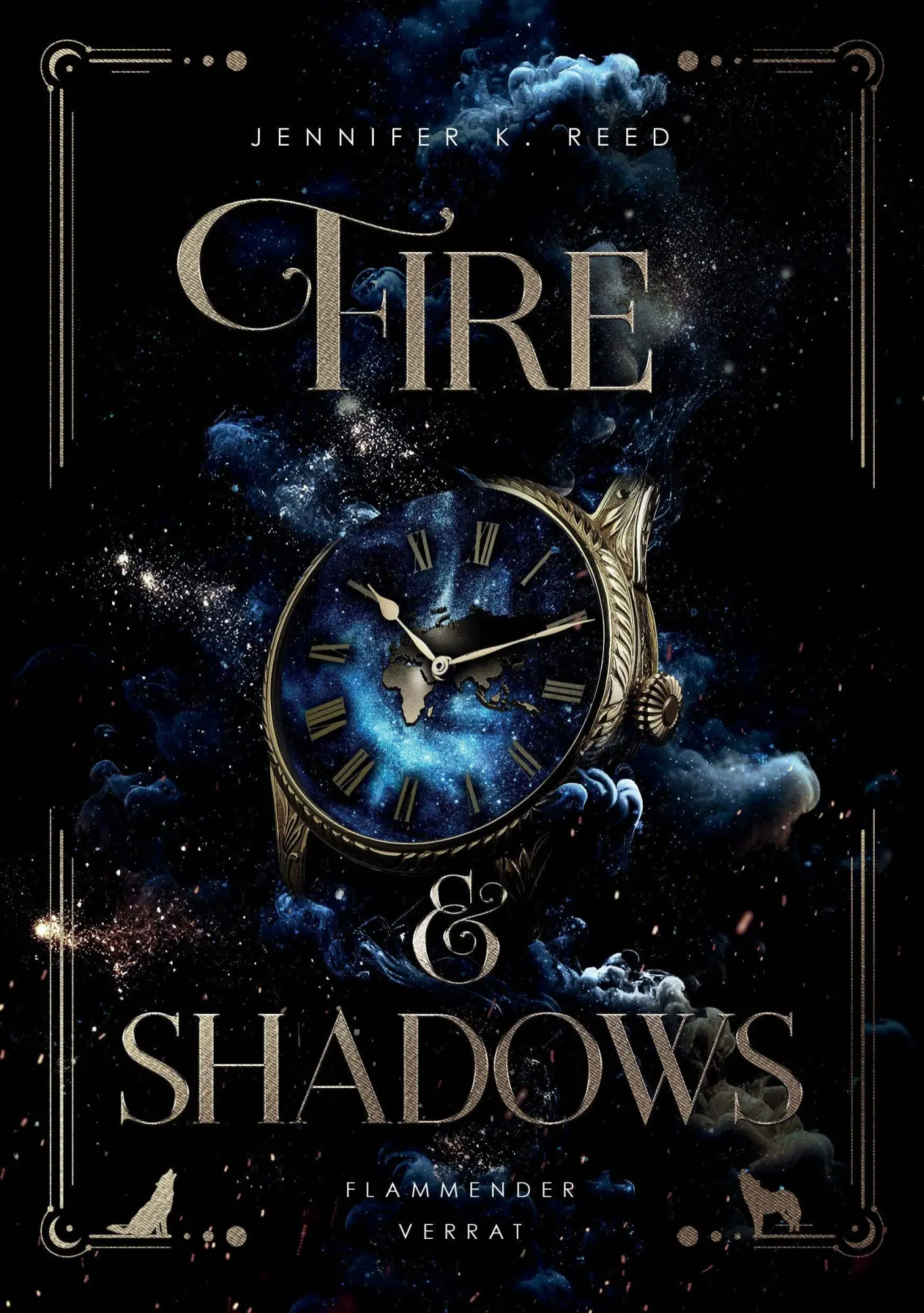 Cover: 9783982876924 | Fire &amp; Shadows | Flammender Verrat | Jennifer K. Reed | Taschenbuch