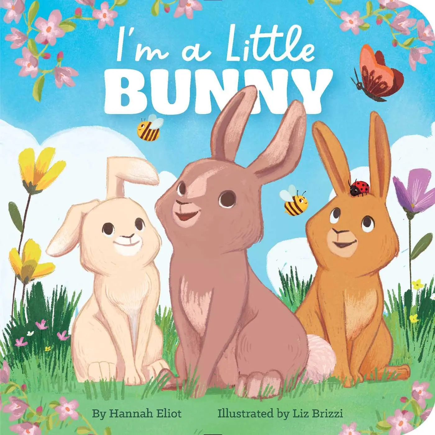 Bild: 9781665927024 | I'm a Little Bunny | Hannah Eliot | Buch | Papp-Bilderbuch | Englisch
