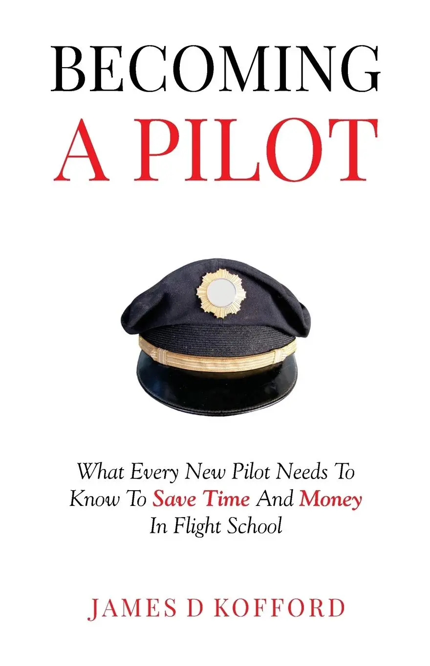 Cover: 9781961487024 | Becoming A Pilot | James D Kofford | Taschenbuch | Englisch | 2023