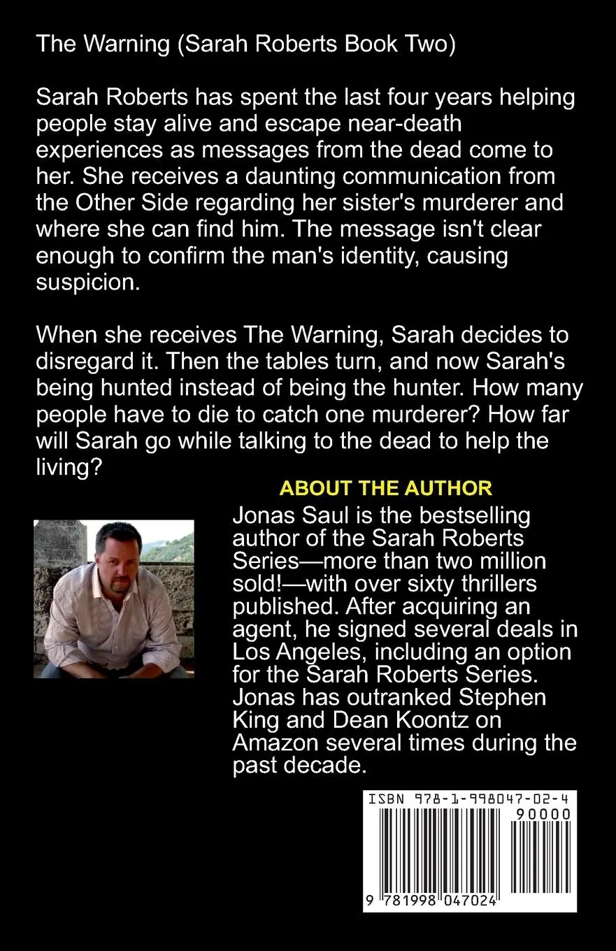 Rückseite: 9781998047024 | The Warning | A Sarah Roberts Thriller Book 2 | Jonas Saul | Buch