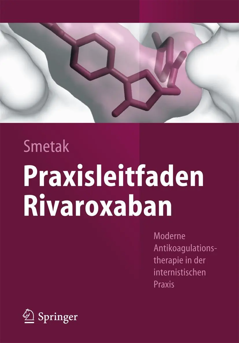 Cover: 9783642407024 | Praxisleitfaden Rivaroxaban | Norbert Smetak | Taschenbuch | iv | 2015
