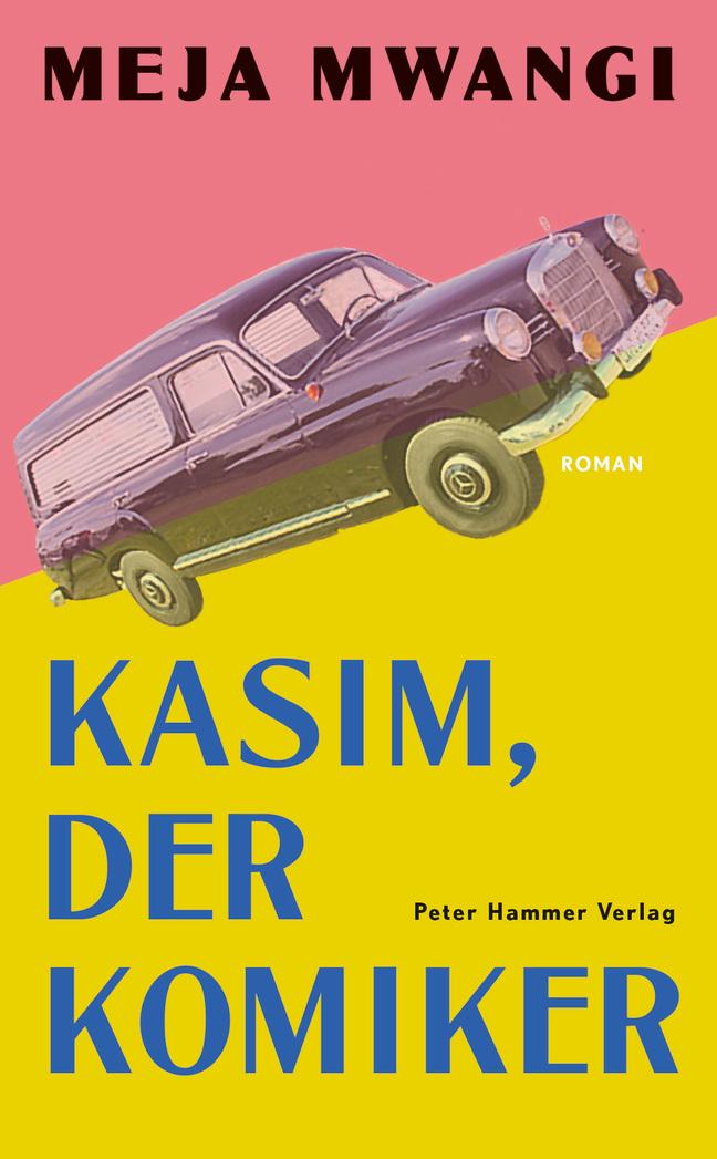 Cover: 9783779507024 | Kasim, der Komiker | Meja Mwangi | Buch | 446 S. | Deutsch | 2023