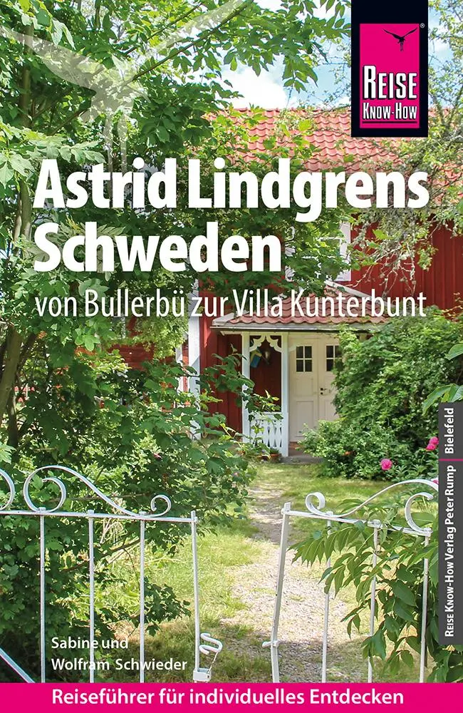 Cover: 9783831737024 | Reise Know-How Astrid Lindgrens Schweden | Wolfram Schwieder (u. a.)