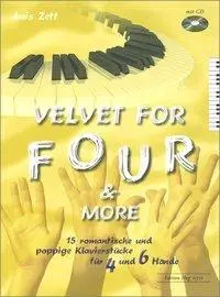 Velvet for four + more