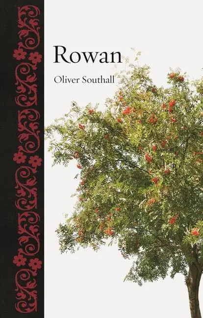 Cover: 9781789147124 | Rowan | Oliver Southall | Buch | Gebunden | Englisch | 2023