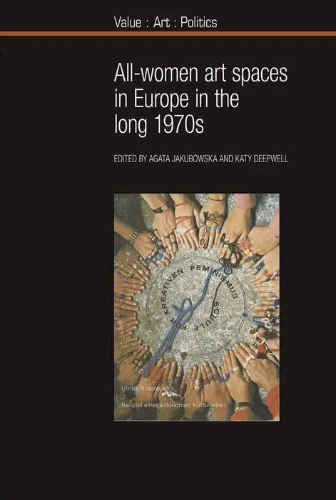 Cover: 9781800857124 | ALL-WOMEN ART SPACES IN EUROPE | Agata Jakubowska | Taschenbuch | 2021