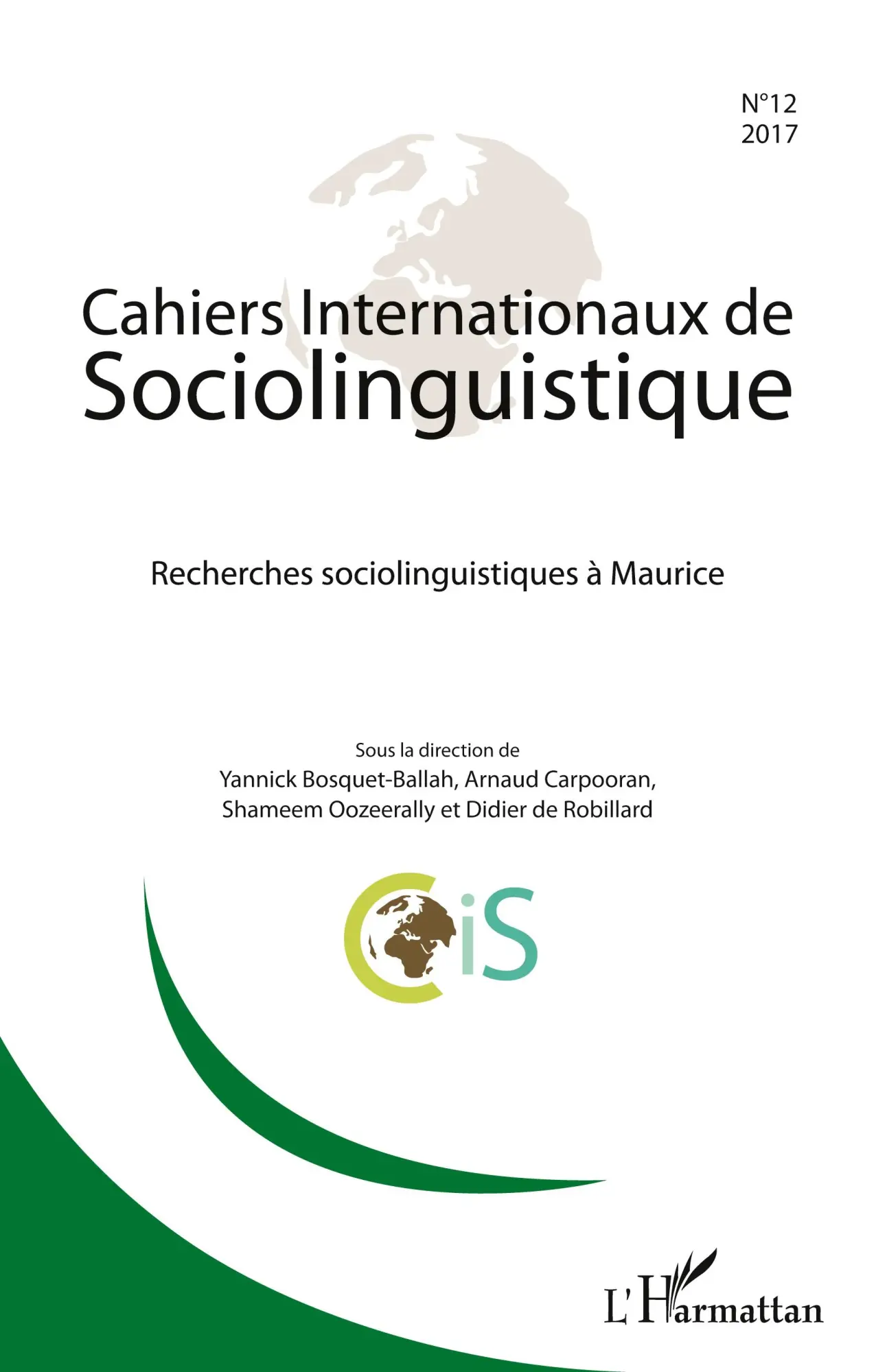 Cover: 9782343137124 | Recherches sociolinguistiques à Maurice | Arnaud Carpooran (u. a.)