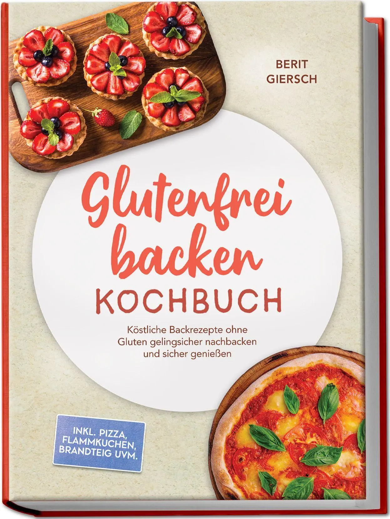 Cover: 9783757647124 | Glutenfrei backen Kochbuch: Köstliche Backrezepte ohne Gluten...
