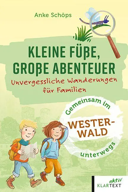 Cover: 9783837527124 | Kleine Füße, große Abenteuer Westerwald | Anke Schöps | Taschenbuch