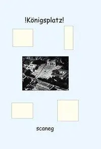 Cover: 9783892357124 | !Königsplatz! | Scarlatto Negrentino | Buch | studio scaneg | Gebunden