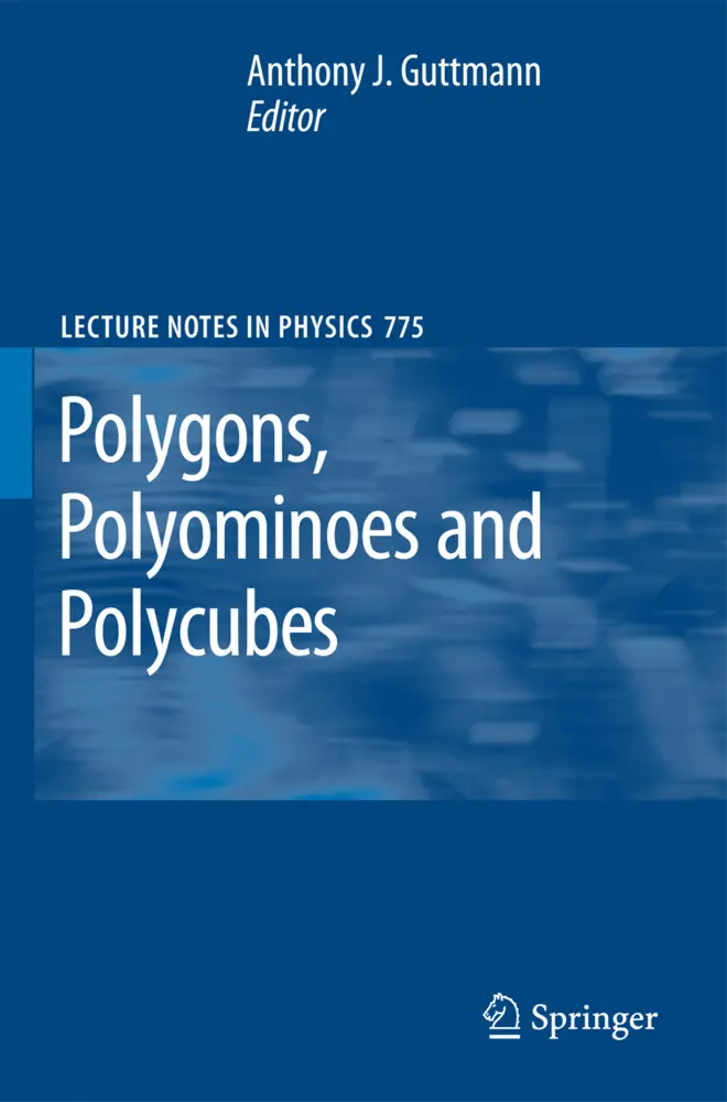 Cover: 9789401777124 | Polygons, Polyominoes and Polycubes | A. J. Guttmann | Taschenbuch