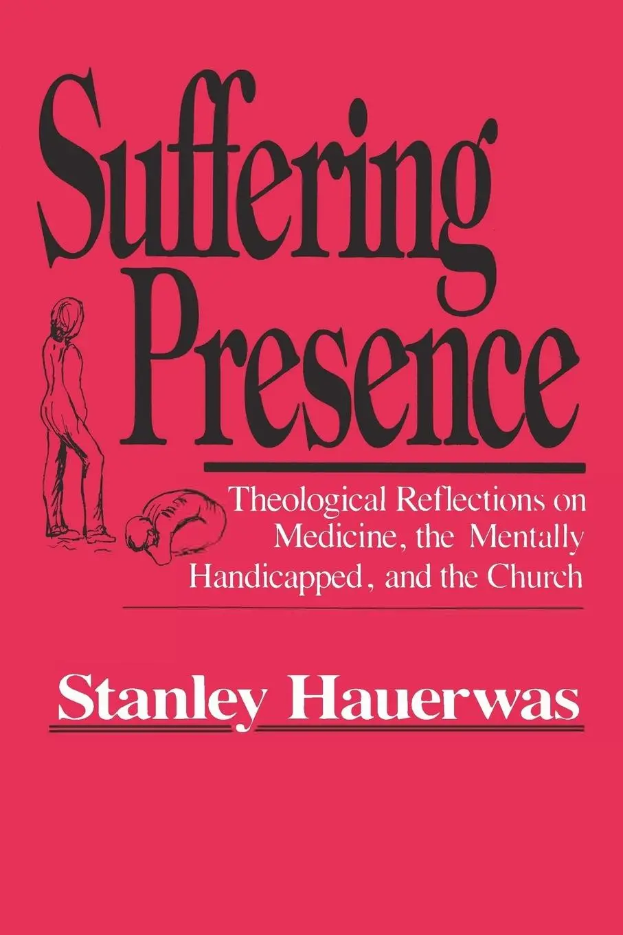 Cover: 9780268017224 | Suffering Presence | Stanley Hauerwas | Taschenbuch | Englisch | 1986