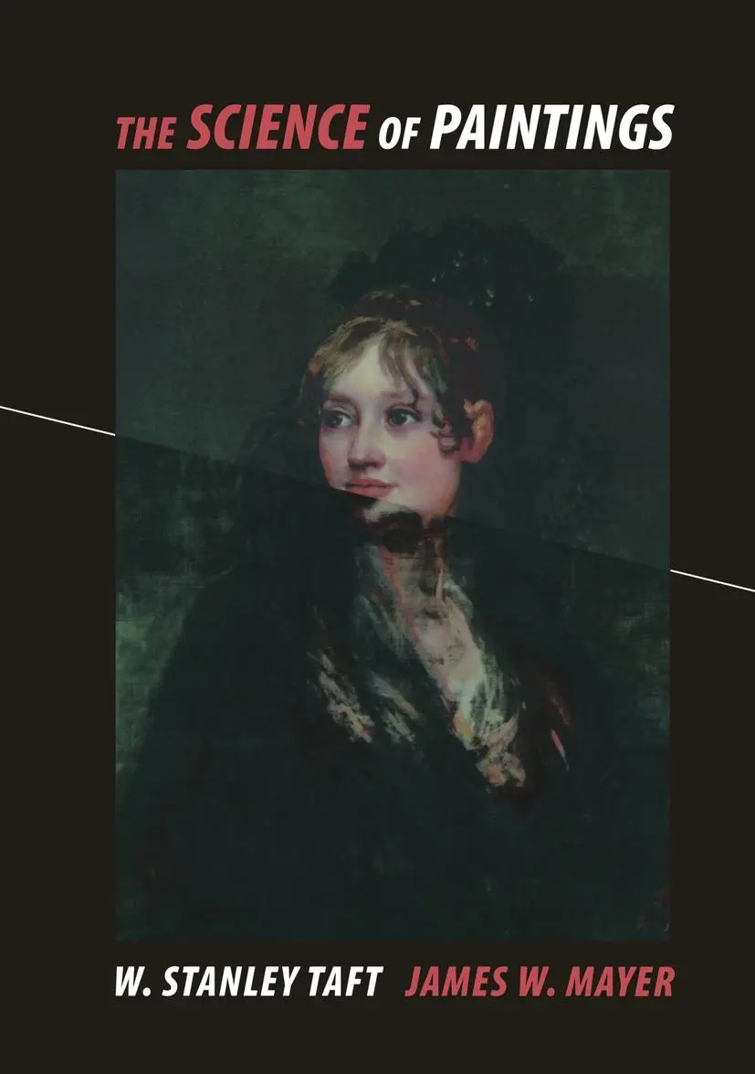 Cover: 9780387987224 | The Science of Paintings | W. Stanley Jr. Taft (u. a.) | Buch | xi